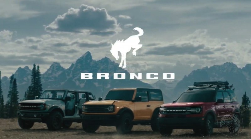 That $100 Deposit You Put Down Yesterday For A 2021 Ford Bronco Has A Catch. And WE REVEAL IT.