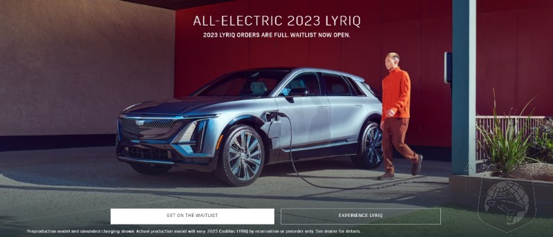 2023 Cadillac Lyriq Sells Out On First Day Of Orders - Waitlist for 2024 Models