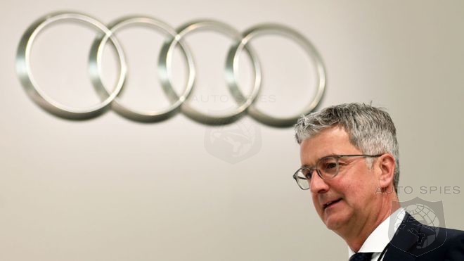 German Prosecutors Go To The Top: Ex Audi CEO Charged In Emissions Scandal