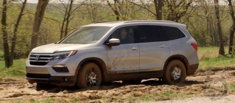 DRIVEN + VIDEO: Looking For A New FAMILY Hauler? The 2016 Honda Pilot May Be What You NEVER Knew You Wanted